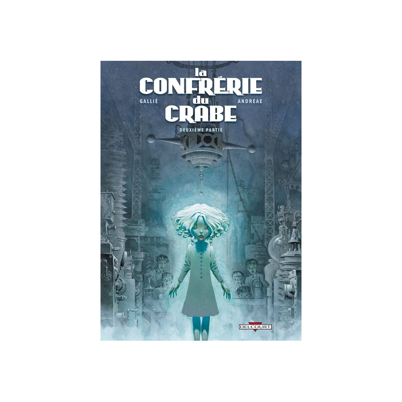 La Confrérie du crabe T02