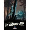 Le Grand Jeu T03 -La Terre creuse