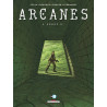 Arcanes T06 - Bunker 73