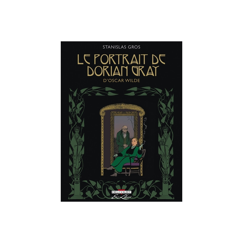 Le Portrait de Dorian Gray, d'Oscar Wilde