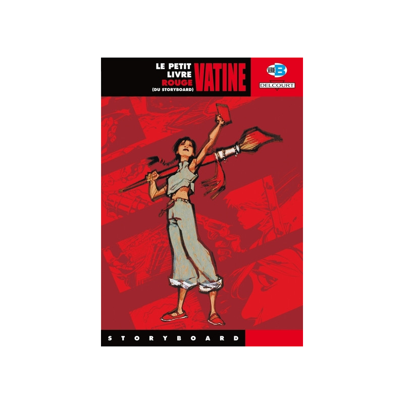 Le Petit Livre rouge du storyboard