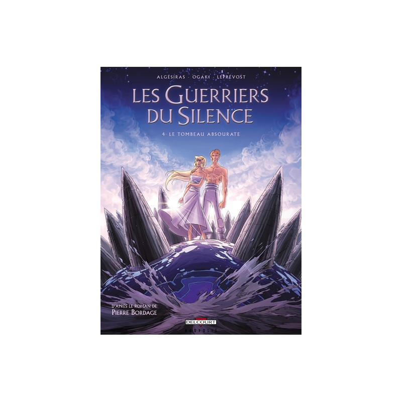 Les Guerriers du silence T04 Le Tombeau Absourate