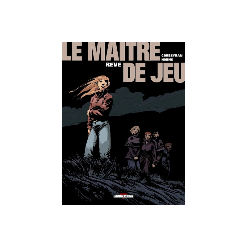 Le Maître de jeu T06 - Rêve