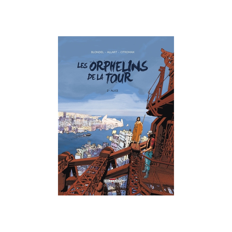 Les Orphelins de la tour T02 Alice
