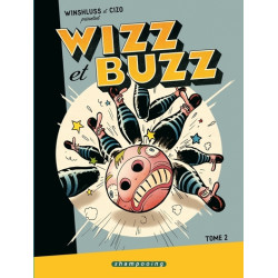 Wizz et Buzz T02