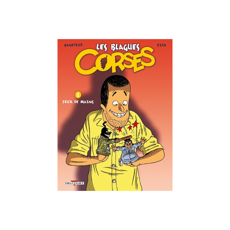 Les Blagues corses T02 Jeux de mains