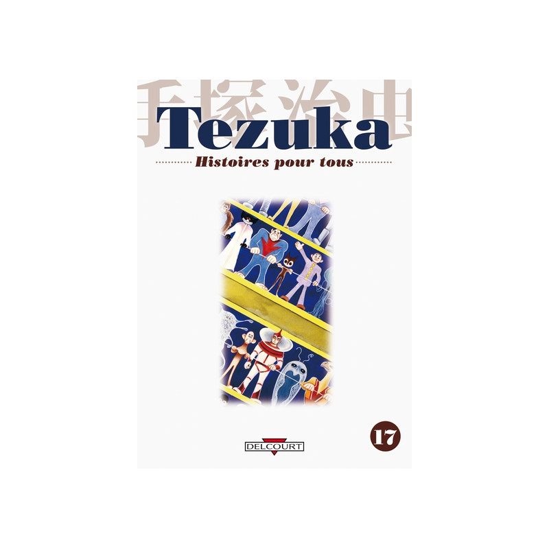 Tezuka, histoires pour tous T17