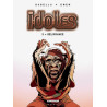 Idoles T03 - Délivrance