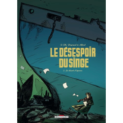 Le Désespoir du singe T02 -...