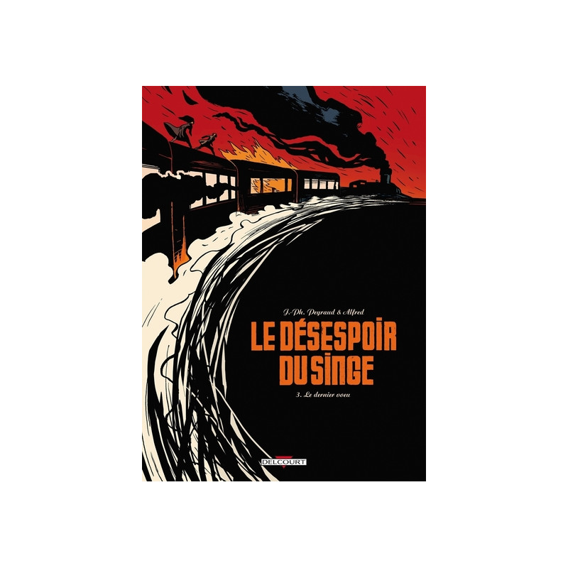Le Désespoir du singe T03 - Le Dernier voeu