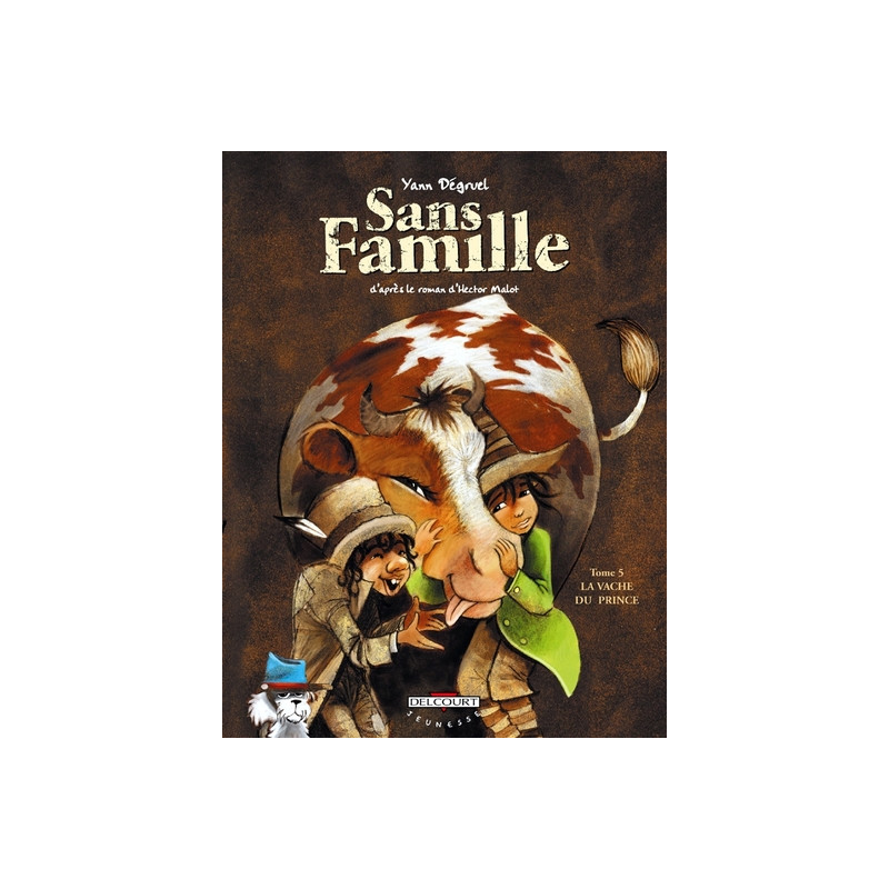 Sans famille T05 - La Vache du prince