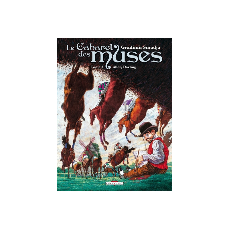 Le Cabaret des muses T03 - Allez, Darling