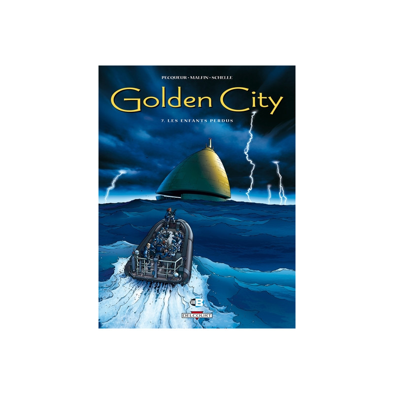 Golden City T07 - Les Enfants perdus