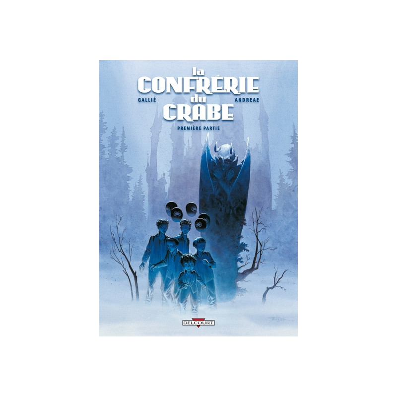 La Confrérie du crabe T01