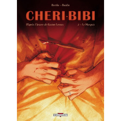 Chéri-Bibi T02 - Le Marquis