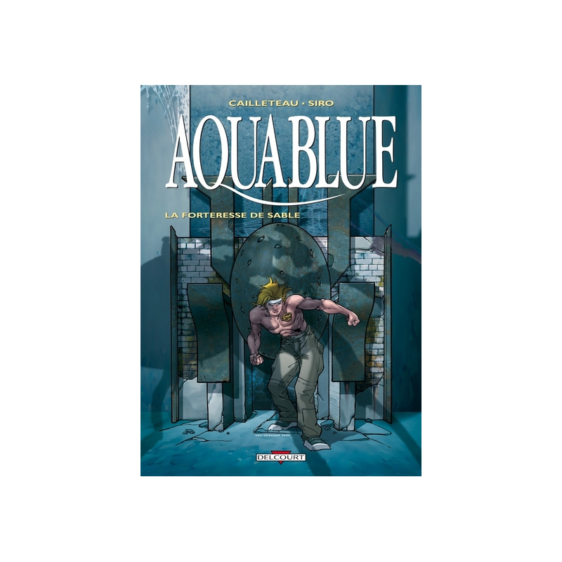 Aquablue T11 - La Forteresse de Sable