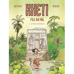 Kheti, fils du Nil T02 - Le...