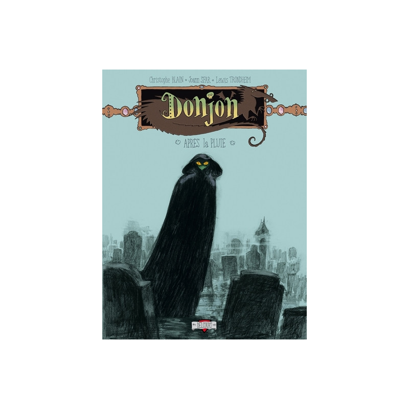Donjon Potron-minet -84 Après la pluie
