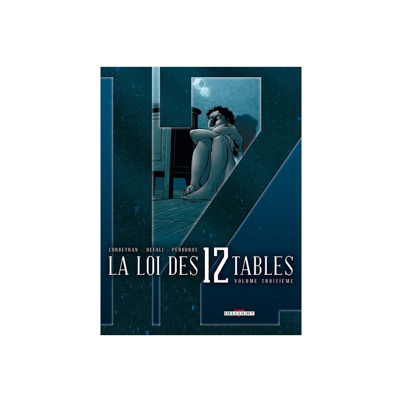 La Loi des 12 tables T03