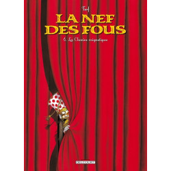 La Nef des Fous T06 - Les...