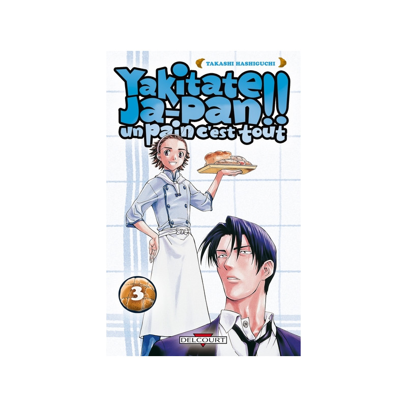Yakitate !! Ja-pan - Un pain c'est tout T03