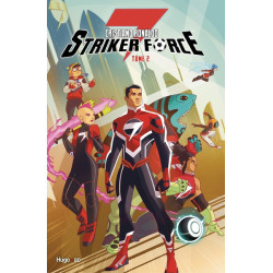 Striker force 7 - Tome 02