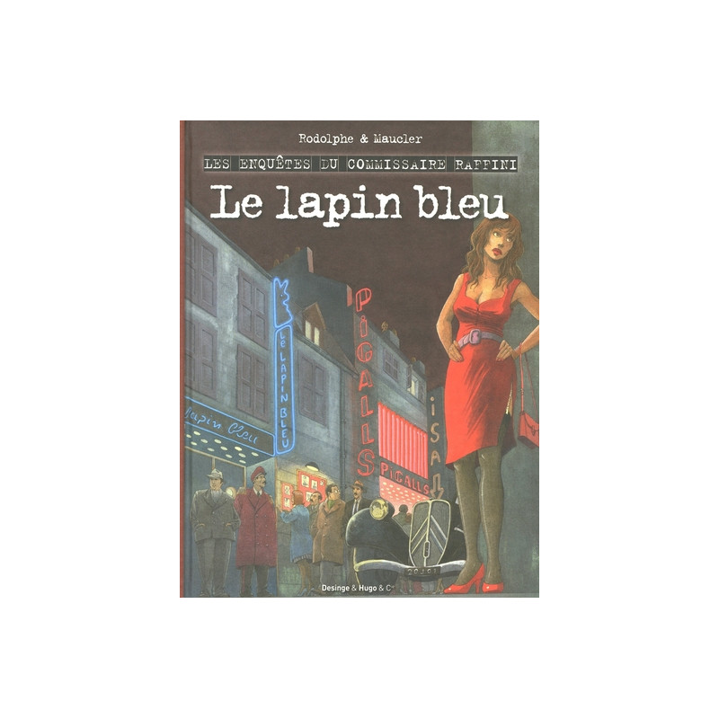 Le lapin bleu - Les enquêtes du Commissaire Raffini