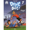 Droit au but - Tome 07