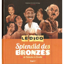 Le dico splendid des...