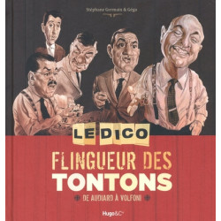 Le dico flingueur des...