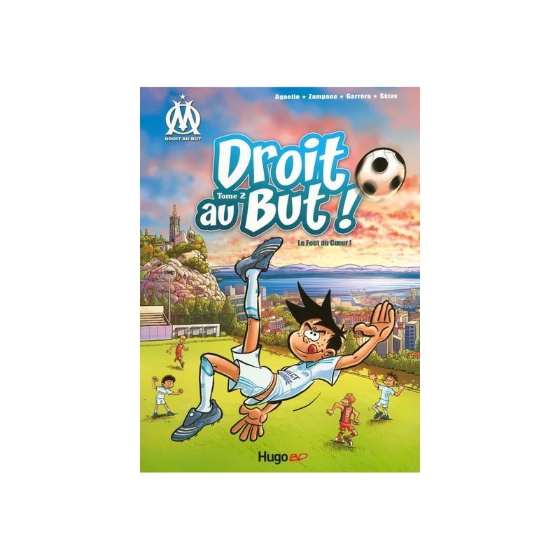 Droit au but - Tome 02
