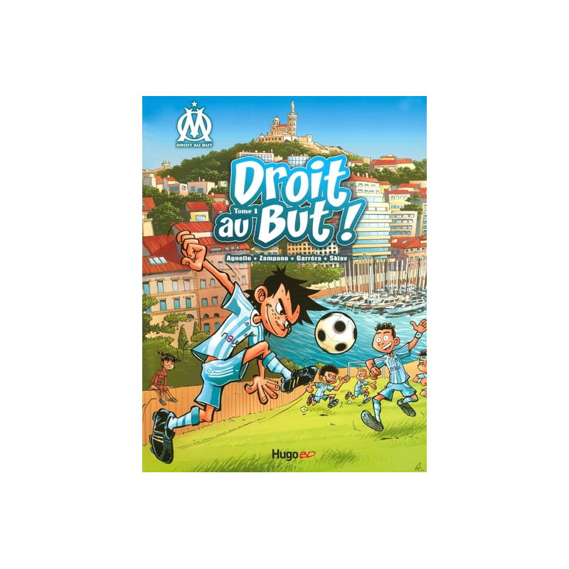 Droit au but - Tome 01