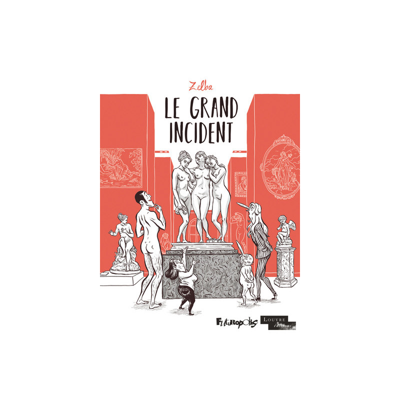 Le grand incident