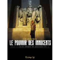 Le pouvoir des innocents,...