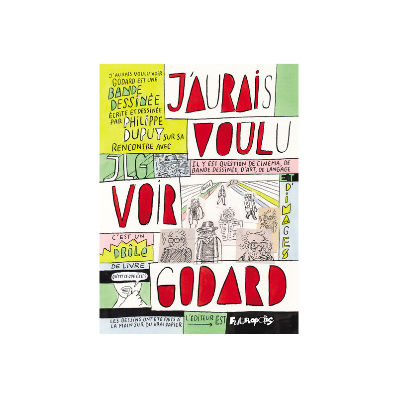 J'aurais voulu voir Godard