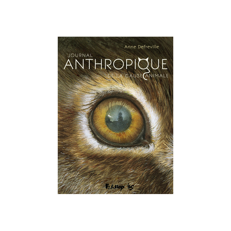 Journal Anthropique de la cause animale