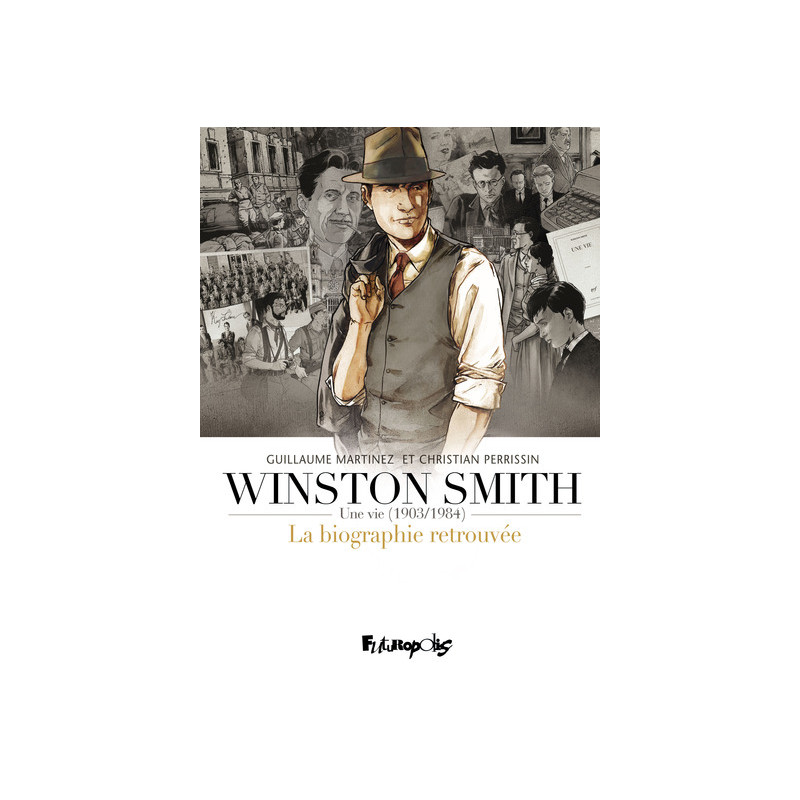 Winston Smith (L'intégrale)