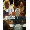 Le pouvoir des innocents, cycle III