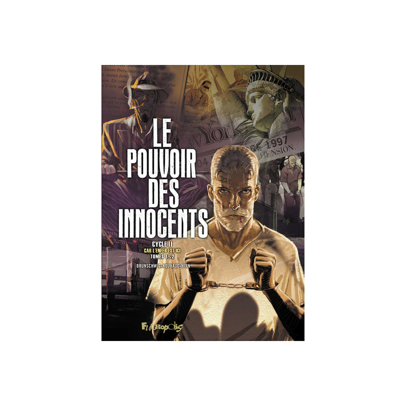 Le pouvoir des innocents, cycle II