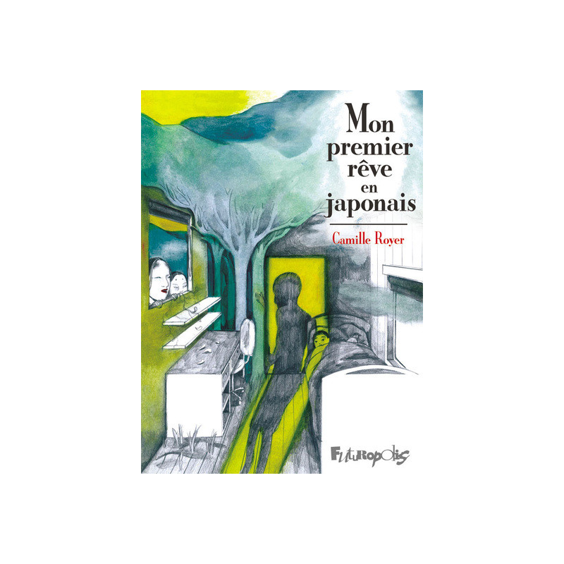 Mon premier rêve en japonais