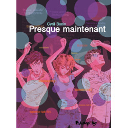 Presque maintenant