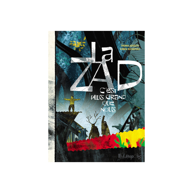 La ZAD
