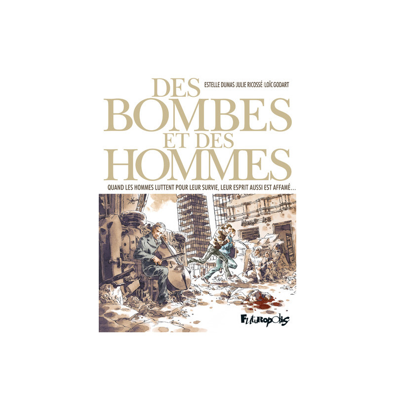 Des bombes et des hommes