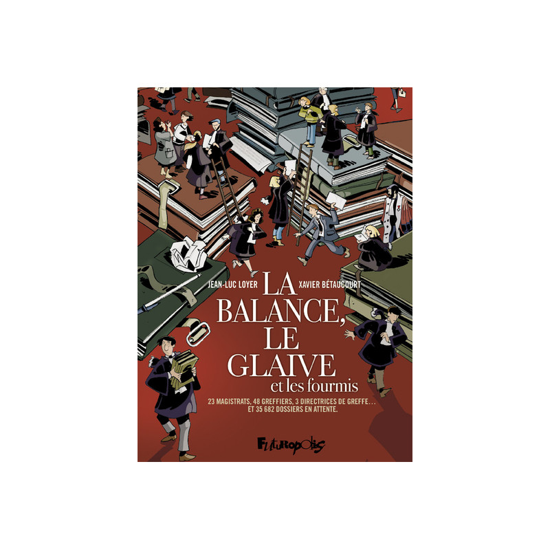 La balance, le glaive et les fourmis