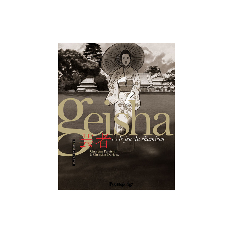 Geisha ou Le jeu du shamisen
