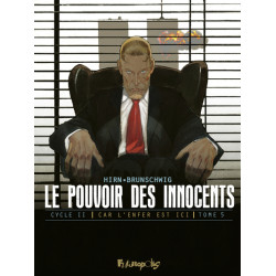 Le pouvoir des innocents,...