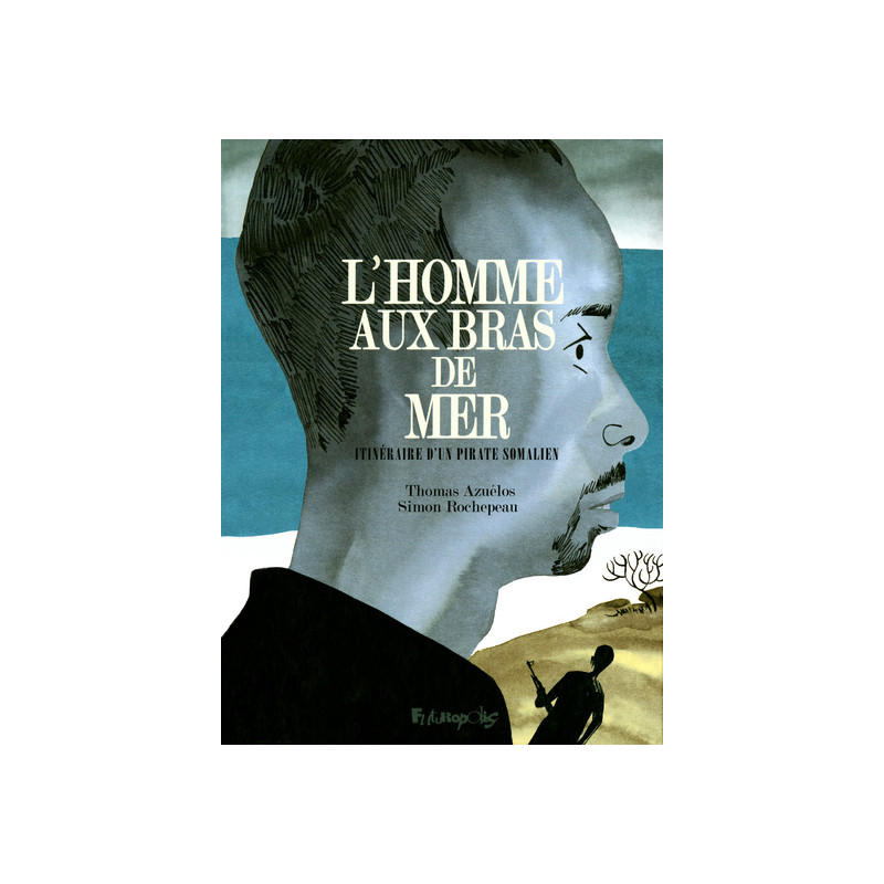 L'homme aux bras de mer