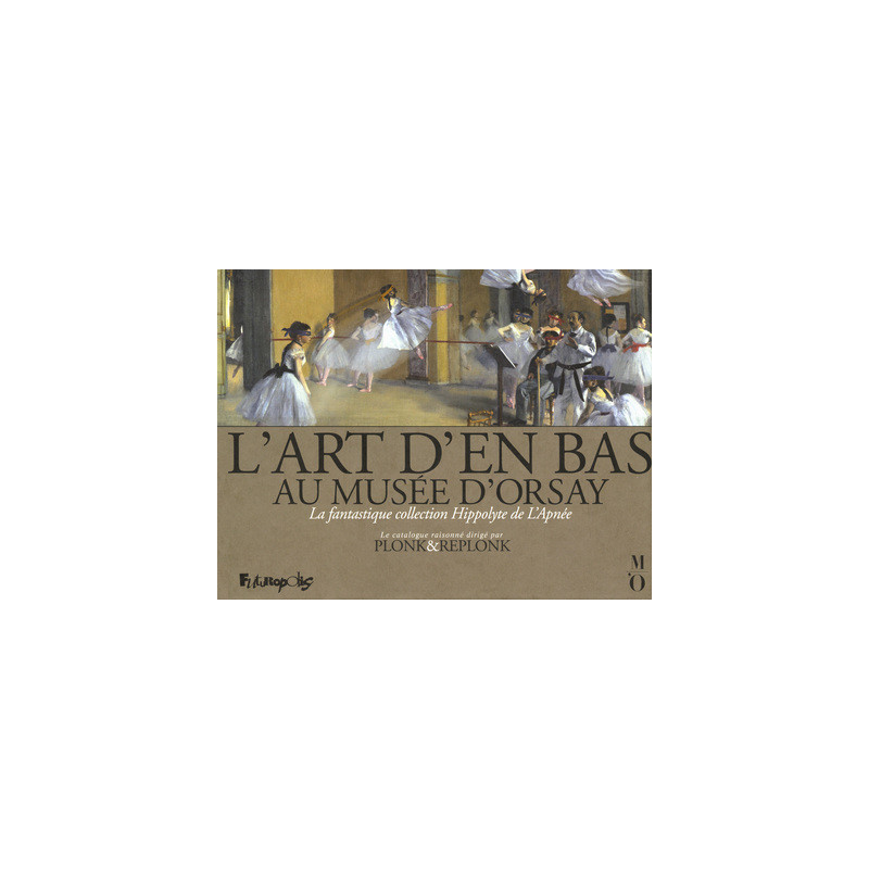 L'Art d'en bas au musée d'Orsay