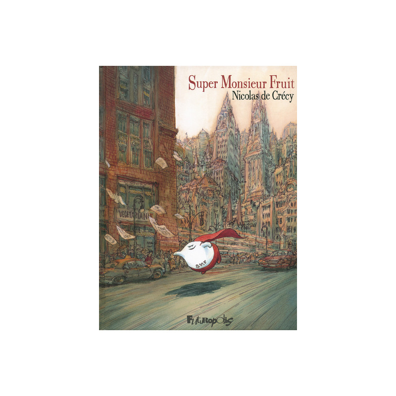 Super Monsieur Fruit