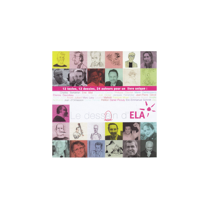 Le dessein d'ELA
